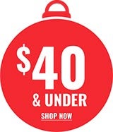 $40 and under - shop now