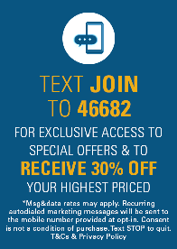 Text JOIN to 46682 for exclusive access to special offers, new arrivals and more!