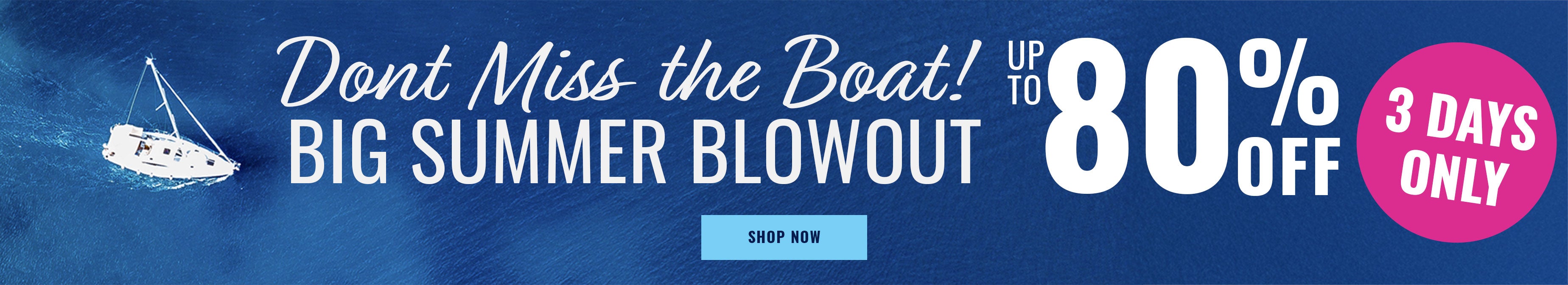 up to 80% off 3 days only - shop now